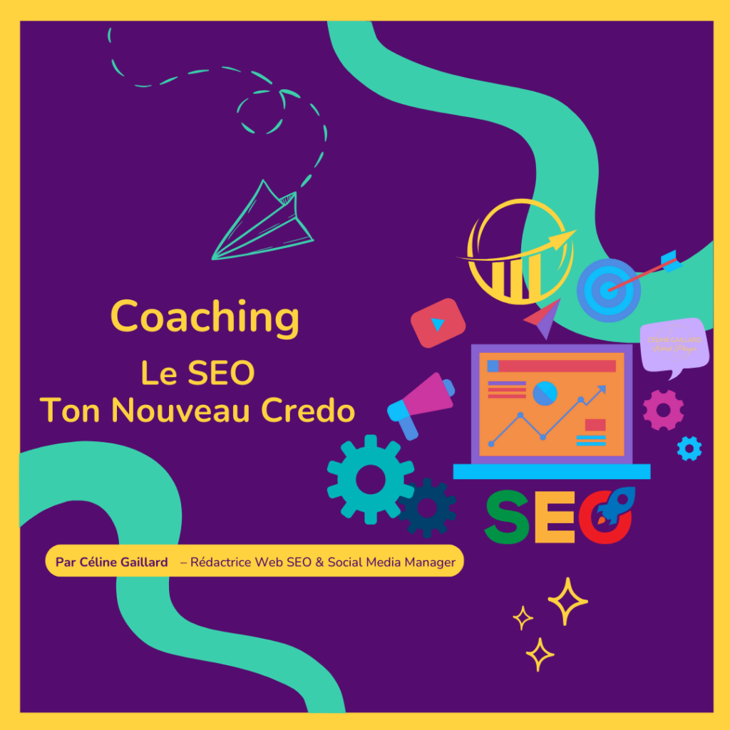 Coaching "Le SEO, ton nouveau Credo"