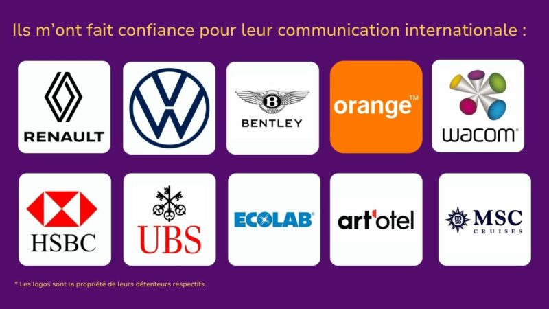 Logos des entreprises clientes de Céline Gaillard : Renault, groupe Volkswagen, Bentley, Orange, Wacom, HSBC, UBS, Ecolab, Art'Otel, MSC Croisière